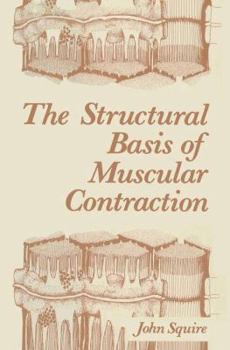 Paperback The Structural Basis of Muscular Contraction Book