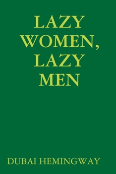 Paperback Lazy Women, Lazy Men Book