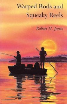 Paperback Warped Rods and Squeaky Reels Book