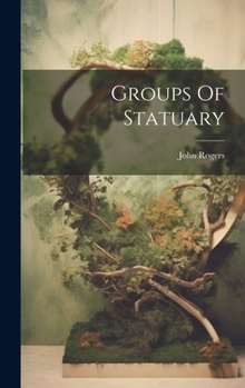 Hardcover Groups Of Statuary Book