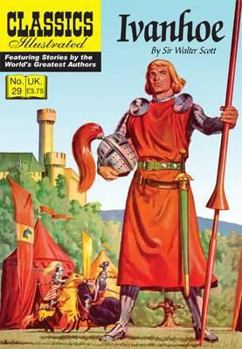IVANHOE GREAT ILLUSTRATED CLASSICS - Book  of the Great Illustrated Classics