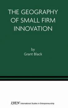 Paperback The Geography of Small Firm Innovation Book
