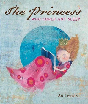 Hardcover The Princess Who Could Not Sleep Book