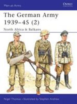 Paperback The German Army 1939-45 (2): North Africa & Balkans Book