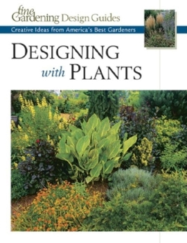 Paperback Designing with Plants: Creative Ideas from America's Best Gardeners Book