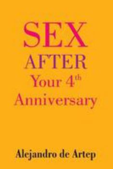 Paperback Sex After Your 4th Anniversary Book