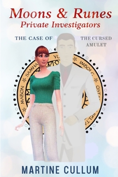 Paperback Moons & Runes: The Case of the Cursed Amulet Book