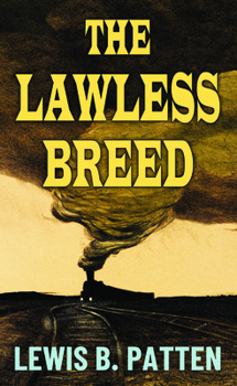 Library Binding The Lawless Breed [Large Print] Book