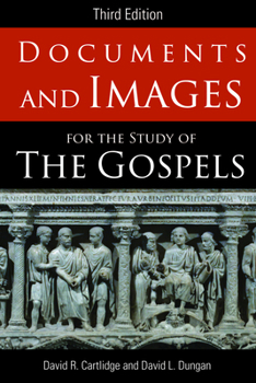 Paperback Documents and Images for the Study of the Gospels: Third Edition Book