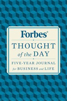 Paperback Forbes Thought of the Day: Five-Year Journal for Business and Life Book