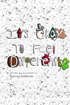 Paperback It's Okay to Feel Differently Book