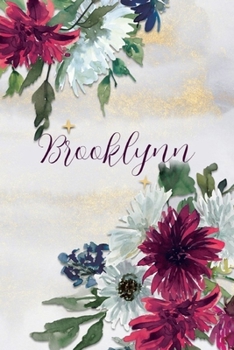 Paperback Brooklynn: Personalized Journal Gift Idea for Women (Burgundy and White Mums) Book