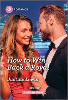 Mass Market Paperback How to Win Back a Royal [Large Print] Book