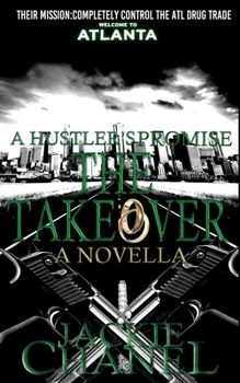 Paperback A Hustler's Promise: The Takeover Book