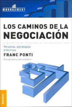 Paperback Los Caminos de la Negociacion [Spanish] Book