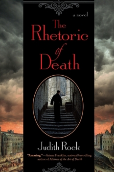 The Rhetoric of Death - Book #1 of the Charles Du Luc