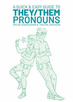 A Quick  Easy Guide to They/Them Pronouns: Friends  Family Bundle - Book  of the Quick & Easy Guides