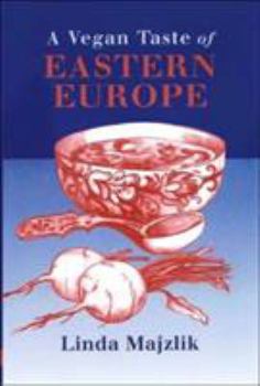Paperback A Vegan Taste of Eastern Europe Book