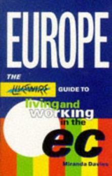 Paperback Europe: The Livewire Guide to Living and Working in the EC Book