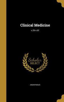 Hardcover Clinical Medicine; v.29 n.01 Book