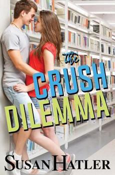 Paperback The Crush Dilemma Book