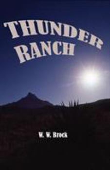 Paperback Thunder Ranch Book