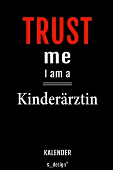 Kalender für Kinderärzte / Kinderarzt / Kinderärztin: Wochen-Planer 2020 / Tagebuch / Journal für das ganze Jahr: Platz für Notizen, Planung / ... Erinnerungen und Sprüche (German Edition)