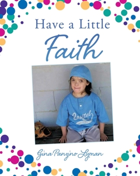 Paperback Have a Little Faith Book