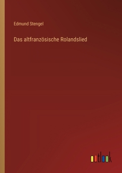 Paperback Das altfranzösische Rolandslied [German] Book