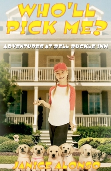Who'll Pick Me? (Adventures at Bell Buckle Inn)