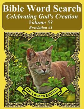 Paperback Bible Word Search Celebrating God's Creation Volume 53: Revelation #3 Extra Large Print Book