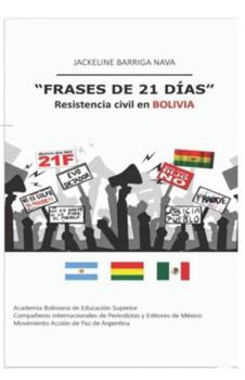 Paperback Frases de 21 Días: Resistencia Civil en Bolivia [Spanish] Book