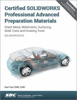 Perfect Paperback Certified SOLIDWORKS Professional Advanced Preparation Material Book