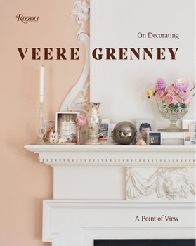 Hardcover Veere Grenney: A Point of View: On Decorating Book