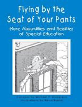 Paperback Flying by the Seat of Your Pants Book