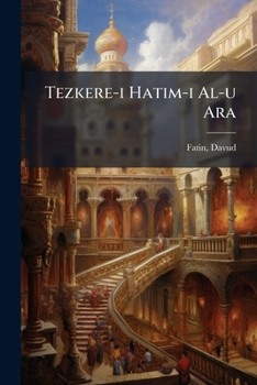 Paperback Tezkere-i Hatim-i Al-u Ara [Turkish] Book