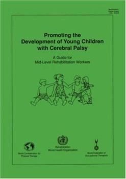 Paperback Promoting the Development of Young Children with Cerebral Palsy Book