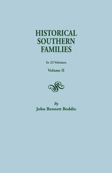 Paperback Historical Southern Families. in 23 Volumes. Volume II Book