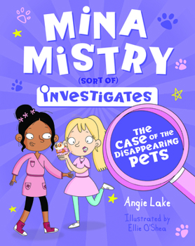 Paperback Mina Mistry Investigates: The Case of the Disappearing Pets Book