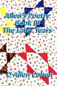 Paperback Allen's Poetry Book III, The Later Years Book