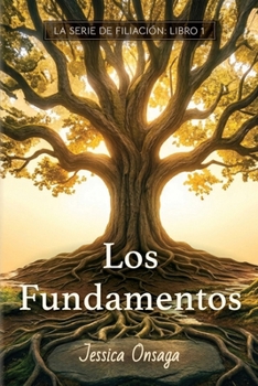 Paperback Los Fundamentos [Spanish] Book