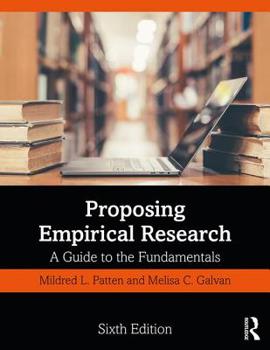 Paperback Proposing Empirical Research: A Guide to the Fundamentals Book