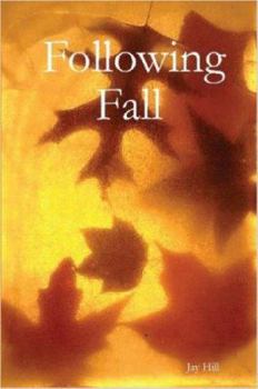 Paperback Following Fall Book