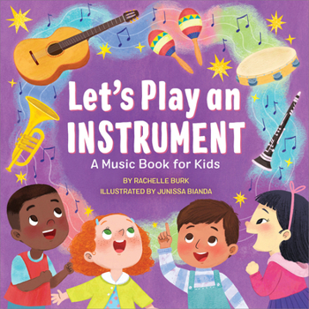 Paperback Let's Play an Instrument: A Music Book for Kids Book