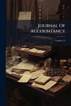 Paperback Journal Of Accountancy; Volume 25 Book