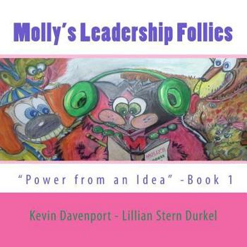 Paperback Molly's Leadership Follies: Book One Book