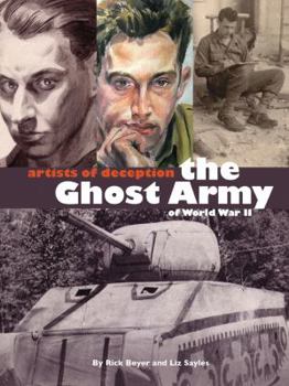Perfect Paperback Artists of Deception: The Ghost Army of World War II Book