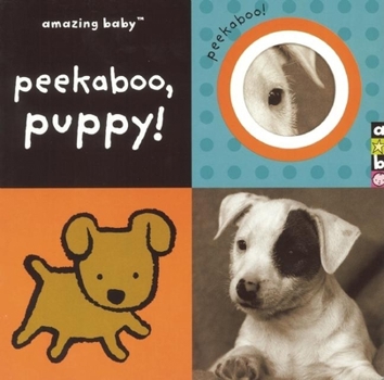 Board book Amazing Baby: Peekaboo, Puppy! Book