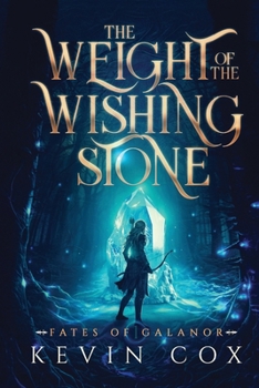 The Weight of the Wishing Stone