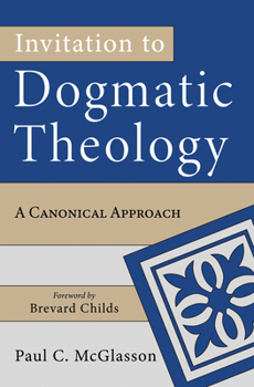 Hardcover Invitation to Dogmatic Theology Book